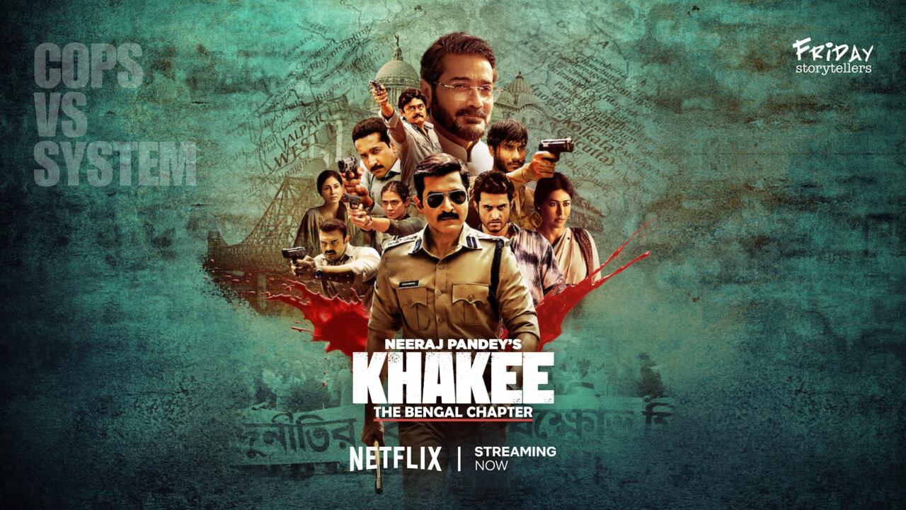 Khakee:TheBengalChapter